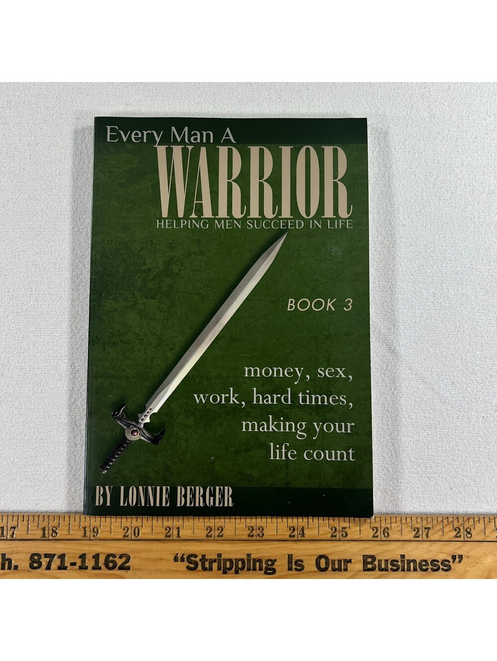 Every Man A Warrior Book 3 by Lonnie Berger - Helping Men Succeed in Life